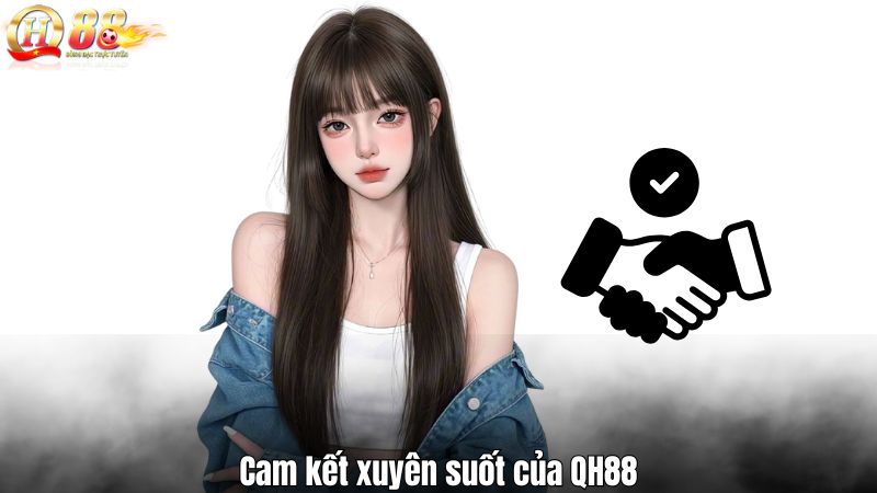 Cam kết xuyên suốt của QH88