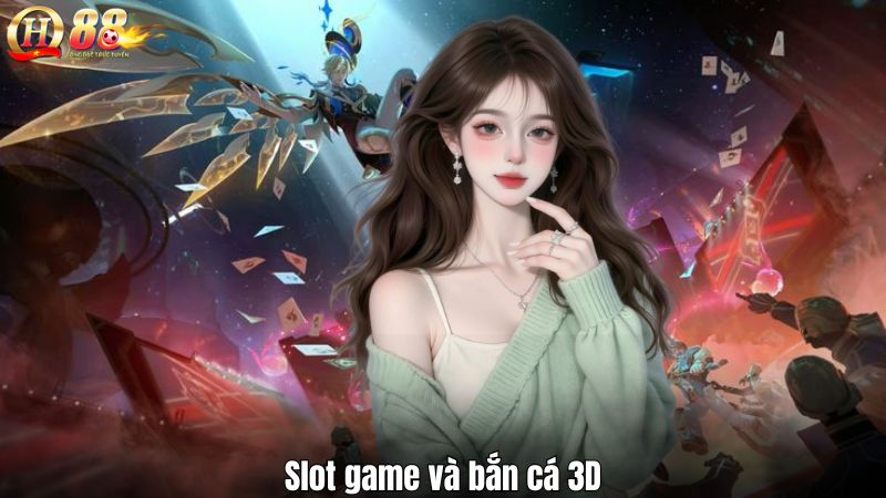 Sảnh Trò Chơi QH88 – Kho Giải Trí Đa Dạng Và Chất Lượng Slot game và bắn cá 3D